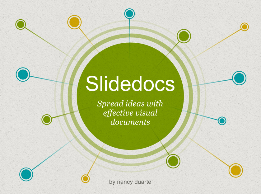 Why You Need a Slidedoc to Give a Great Presentation